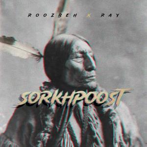 Roozbeh的專輯Sorkhpoost (feat. Ray)