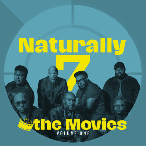 Naturally 7的專輯Naturally 7 @theMovies, Volume One