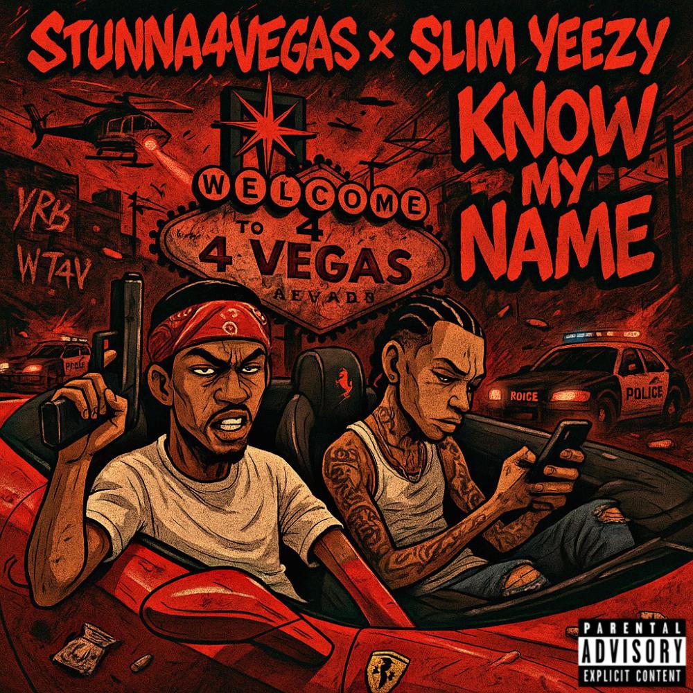 Know My Name (feat. Slim Yeezy) (Explicit)