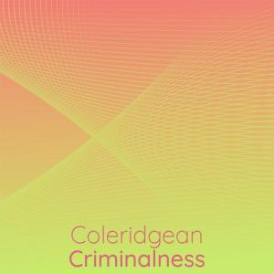 Album Coleridgean Criminalness from Various
