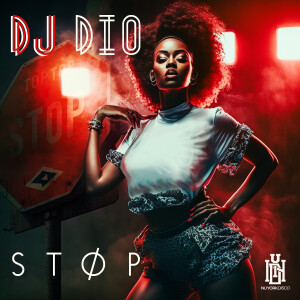 DJ Dio的專輯Stop