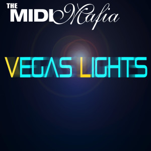 The Midi Mafia的專輯Vegas Lights
