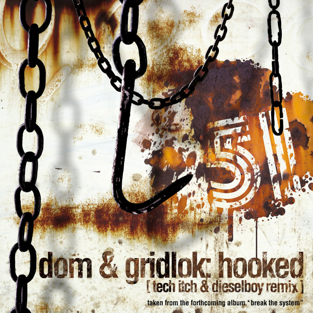 Hooked (Tech Itch and Dieselboy Remix)