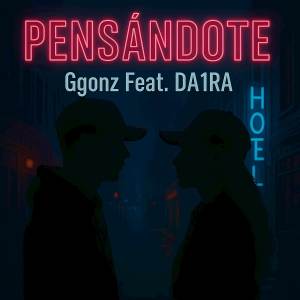 收聽GGonz的Pensandote歌詞歌曲