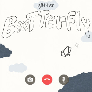 ดาวน์โหลดและฟังเพลง Glitter Butterfly พร้อมเนื้อเพลงจาก just”