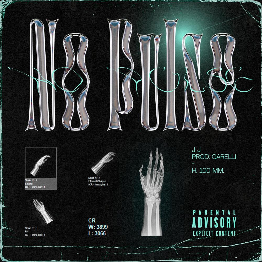 NO PULSE (feat. Garelli) (Explicit)