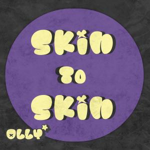 Olly的專輯Skin To Skin