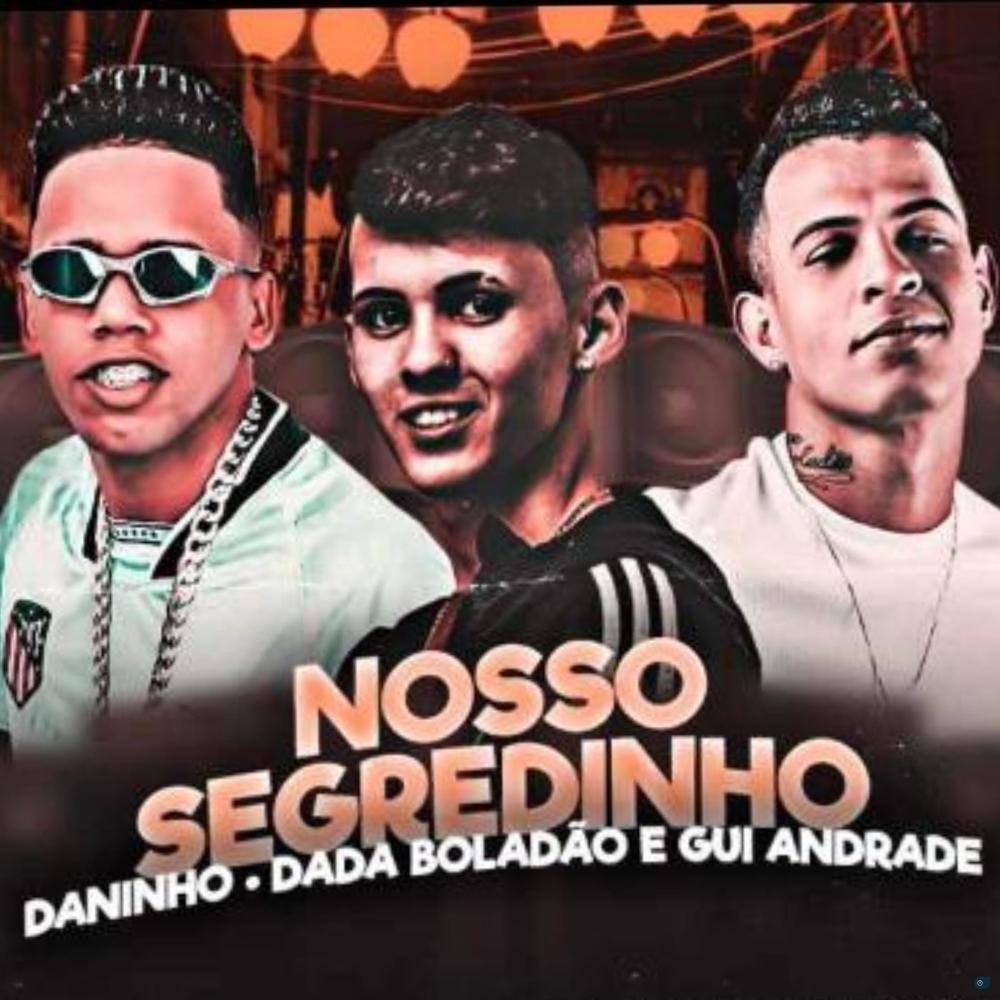 Nosso Segredinho (Explicit)