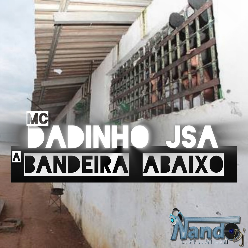 A BANDEIRA ABAIXO