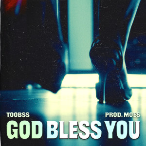 Album God Bless You from Toobss