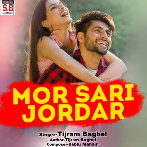 Album Mor Sari Jordar from Tijram Baghel