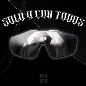 收聽Hlk的Solo y con todos歌詞歌曲
