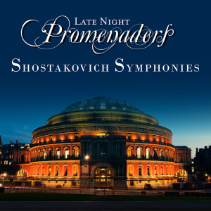 Maxim Shostakovich的專輯Late Night Promenaders - Shostakovich Symphonies