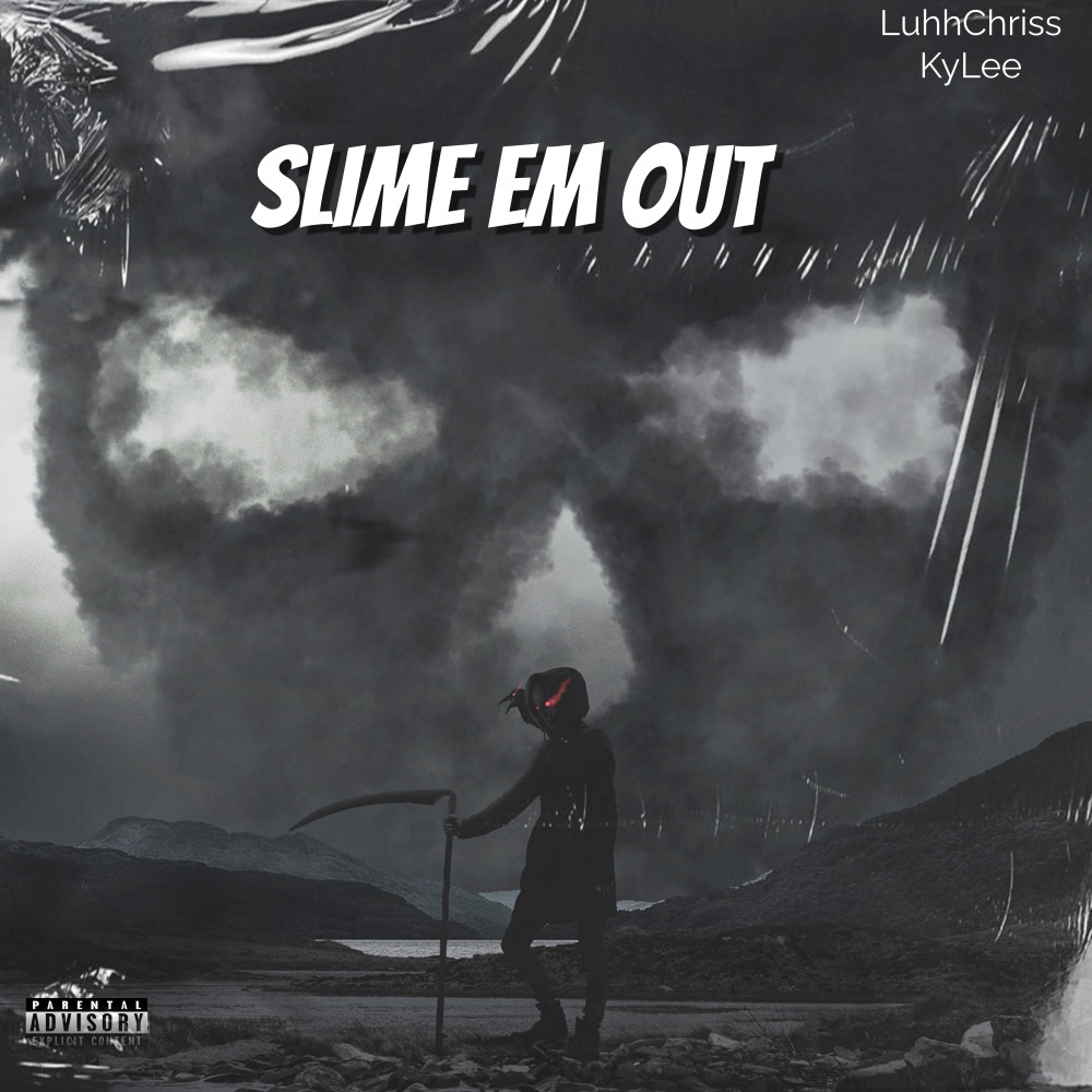 Slime Em Out (Explicit)