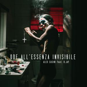 Alex Casini的專輯Ode all'essenza invisibile (feat. R. Jay)