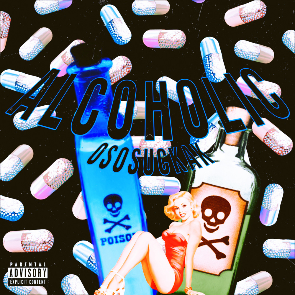 Alcoholic (Explicit)
