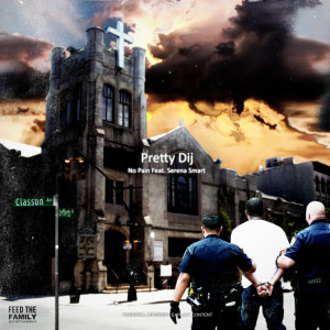 收聽Pretty Dij的No Pain (Explicit)歌詞歌曲