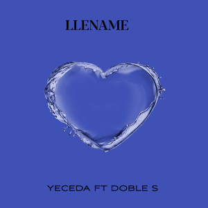 Listen to Llename song with lyrics from Yeceda