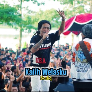Kalih Welasku dari Sodiq