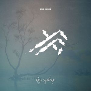 收聽Sako Serikat的Elegi Sijobang歌詞歌曲