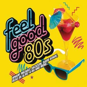 Feel Good 80's