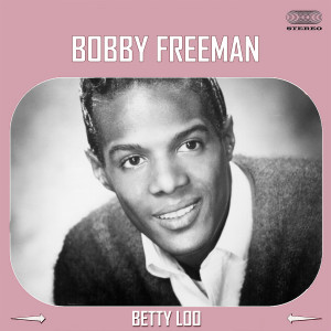 Album Betty Loo from Bobby Freeman