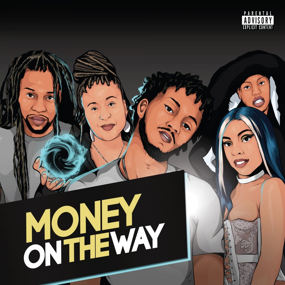 Money on the Way (Explicit)