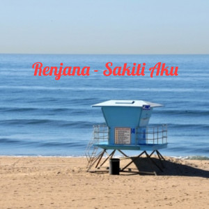 Listen to Sakiti Aku song with lyrics from Renjana