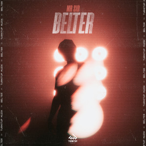 收聽Mr. Sid的Belter歌詞歌曲