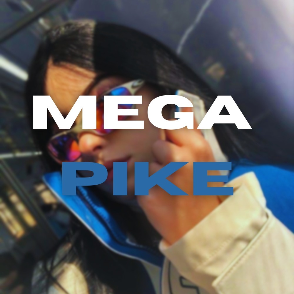 Mega Pike (Explicit)