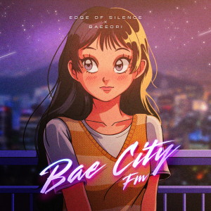 Baeeori的專輯Bae City FM