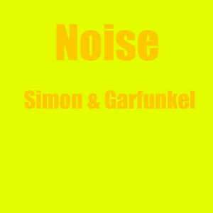 Simon & Garfunkel的專輯Noise