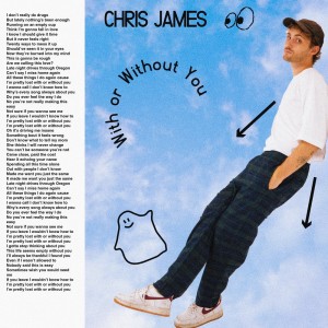 收聽Chris James的With or Without You歌詞歌曲