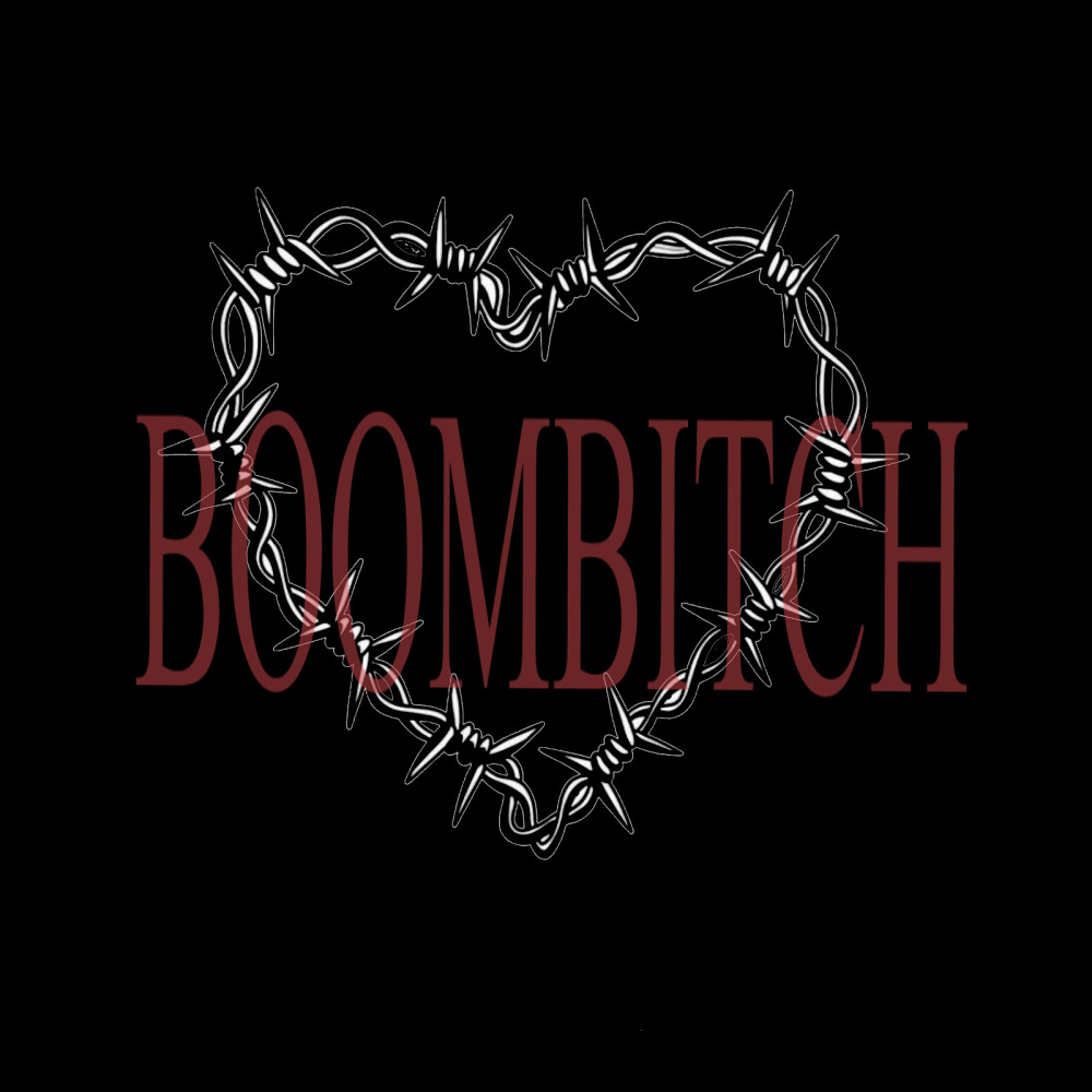 Boombitch (Explicit)