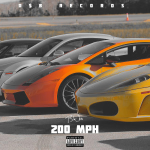 Listen to 200 Mph (Explicit) song with lyrics from Blu Chz
