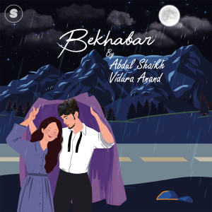 Listen to Bekhabar song with lyrics from Abdul Shaikh