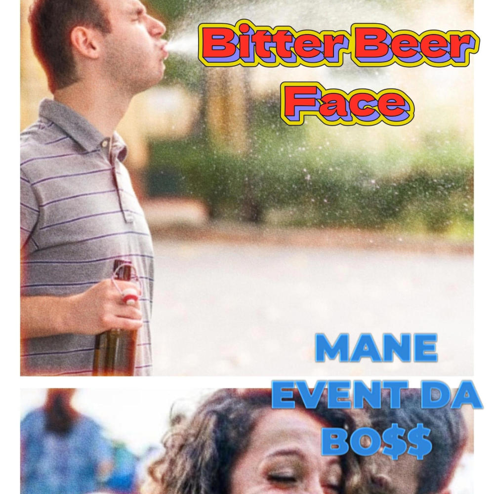 Bitter Beer Face (Explicit)