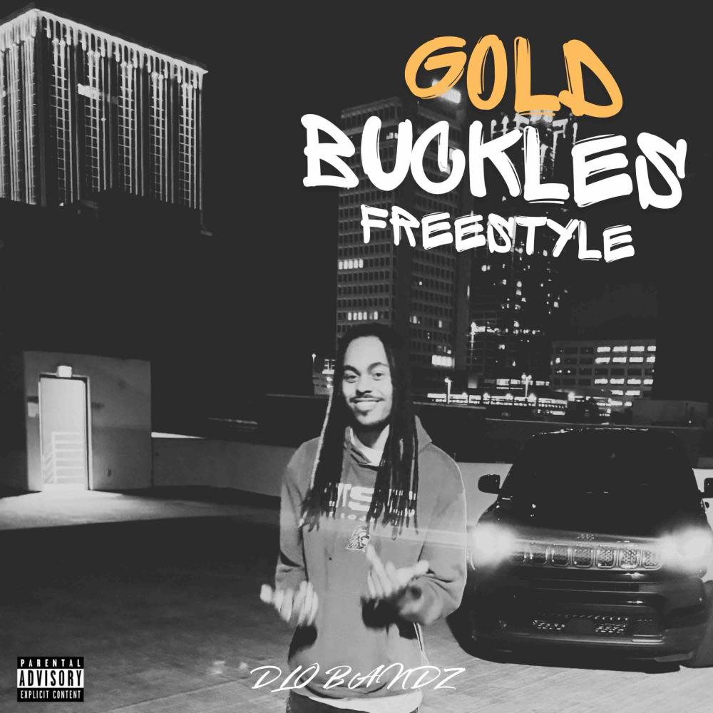 Gold Buckles Freestyle (Explicit)