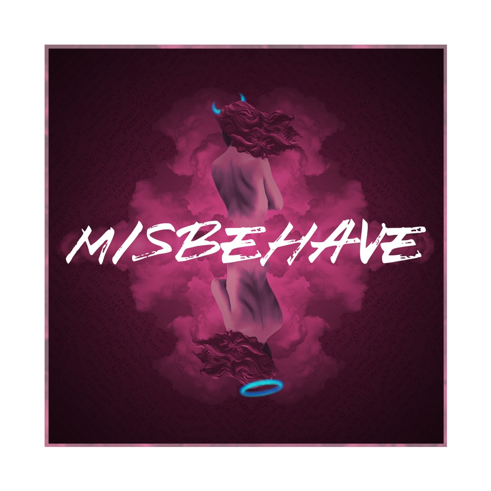 Misbehave