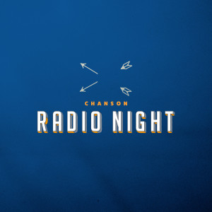 收聽Radio Night的Chanson歌詞歌曲