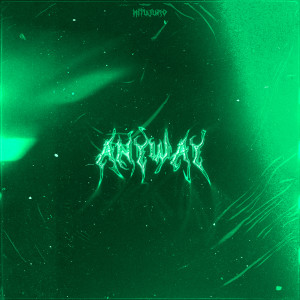 Album ANYWAY (Slowed & Sped Up) from 