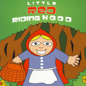 ดาวน์โหลดและฟังเพลง Little Red Riding Hood พร้อมเนื้อเพลงจาก R.P.
