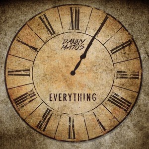 收聽Danny Matos的Everything歌詞歌曲