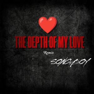 songboy的專輯The Depth Of My Love (Remix)