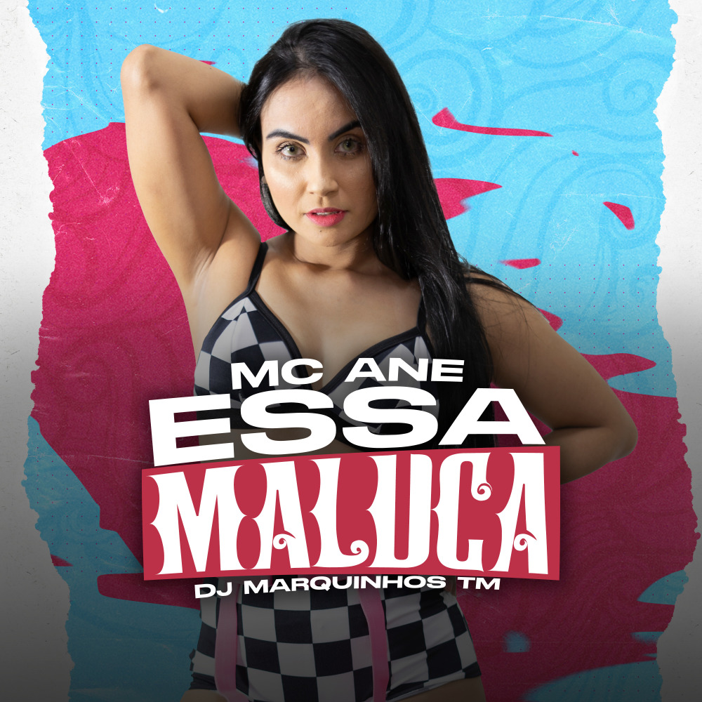 Essa Maluca