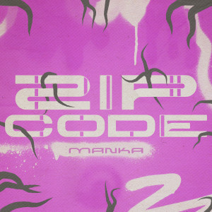 ดาวน์โหลดและฟังเพลง Zip Code พร้อมเนื้อเพลงจาก Manka