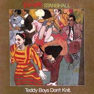 อัลบัม Teddy Boys Don't Knit ศิลปิน Vivian Stanshall