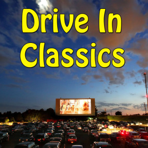 Album Drive In Classics oleh Various