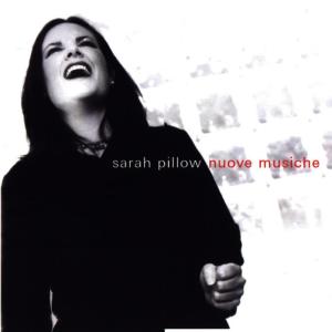 Sarah Pillow的專輯Nuove Musiche