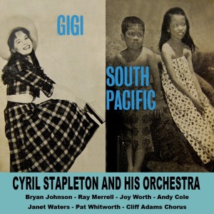 Album Gigi/South Pacific from Cyril Stapleton